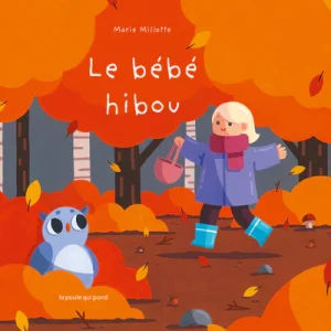9791093853857WEB.jpgv1762614164 Livre - Le Bébé Hibou